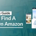 A Complete Guide How to Find a Seller on Amazon
